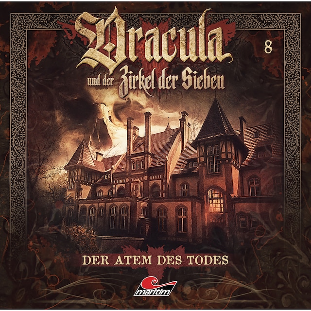 Dracula und der Zirkel der Sieben, Folge 8: Der Atem des Todes Okładka książki dla Dracula und der Zirkel der Sieben, Folge 8: Der Atem des Todes