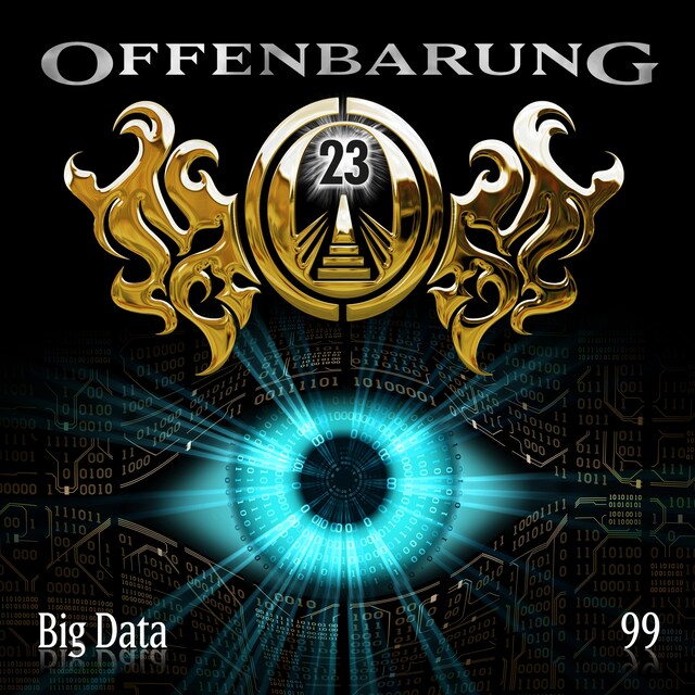 Copertina del libro per Offenbarung 23, Folge 99: Big Data