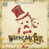 Wayne McLair, Folge 22: Des Meisters größte Schmach