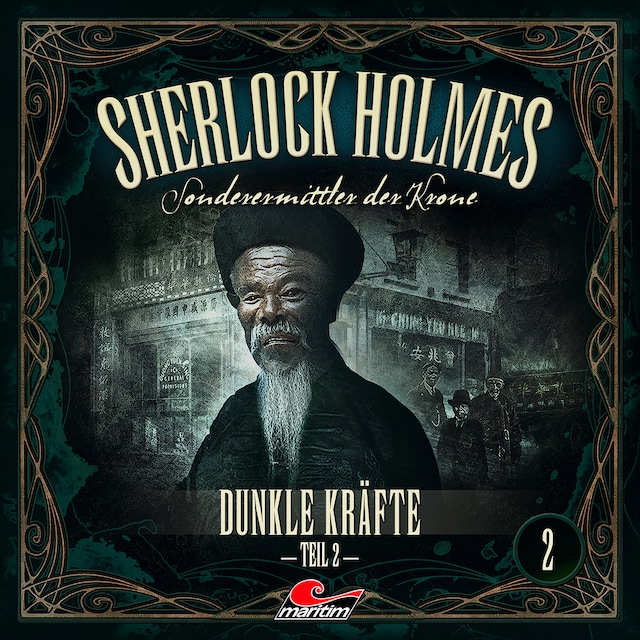 Book cover for Sherlock Holmes, Sonderermittler der Krone, Folge 2: Dunkle Kräfte, Teil 2