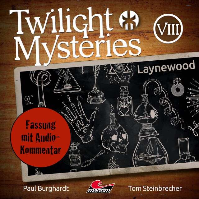Kirjankansi teokselle Twilight Mysteries, Die neuen Folgen, Folge 8: Laynewood (Fassung mit Audio-Kommentar)