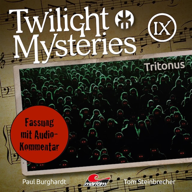 Buchcover für Twilight Mysteries, Die neuen Folgen, Folge 9: Tritonus (Fassung mit Audio-Kommentar)