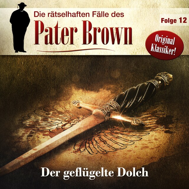 Boekomslag van Die rätselhaften Fälle des Pater Brown, Folge 12: Der geflügelte Dolch