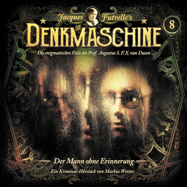 Book cover for Die Denkmaschine, Folge 8: Der Mann ohne Erinnerung