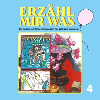 Erzähl mir was, Folge 4 als Hörbuch