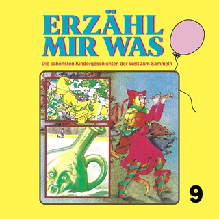 Erzähl mir was, Folge 9 als Hörbuch