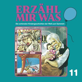 Erzähl mir was, Folge 11 als Hörbuch