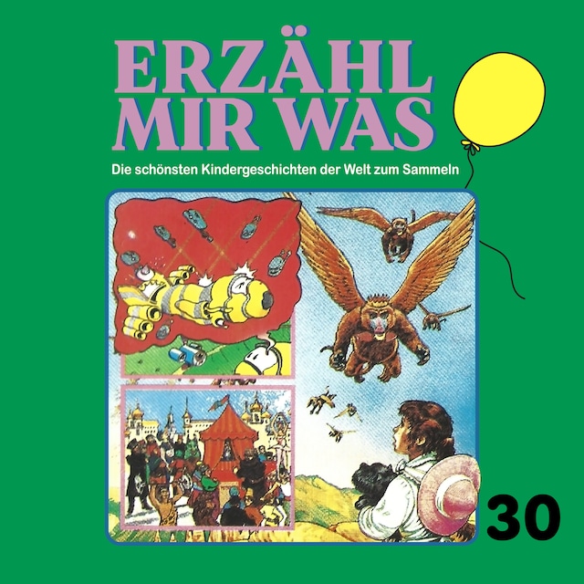 Book cover for Erzähl mir was, Folge 30