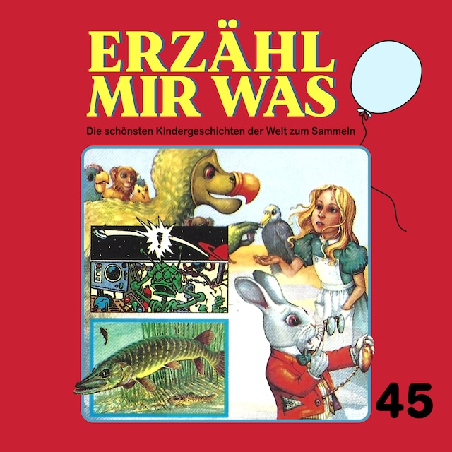 Book cover for Erzähl mir was, Folge 45