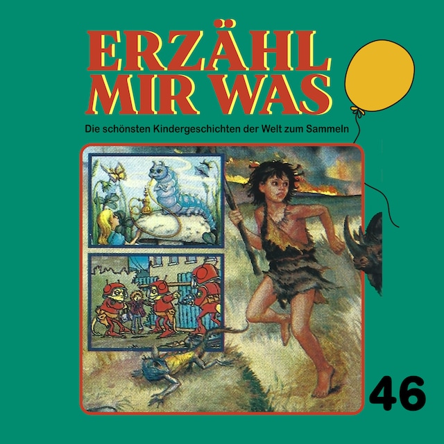 Book cover for Erzähl mir was, Folge 46