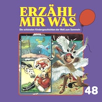 Erzähl mir was, Folge 48