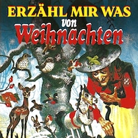Erzähl mir was, Folge 53: Weihnachtsgeschichten