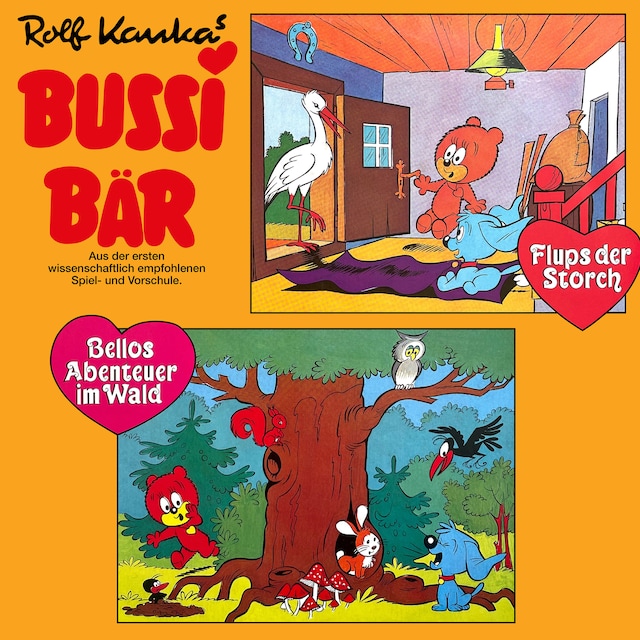 Buchcover für Bussi Bär, Flups der Storch / Bellos Abenteuer im Wald
