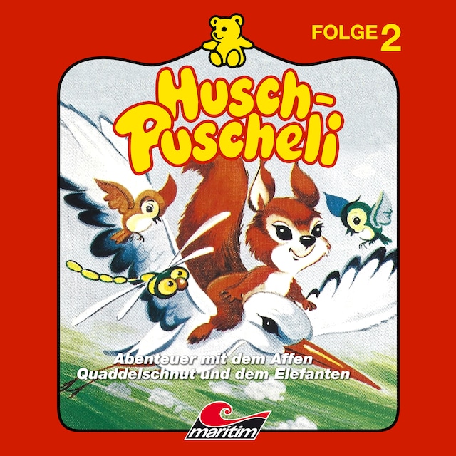 Okładka książki dla Husch-Puscheli, Folge 2: Abenteuer mit dem Affen Quaddelschnut und dem Elefanten Mumba