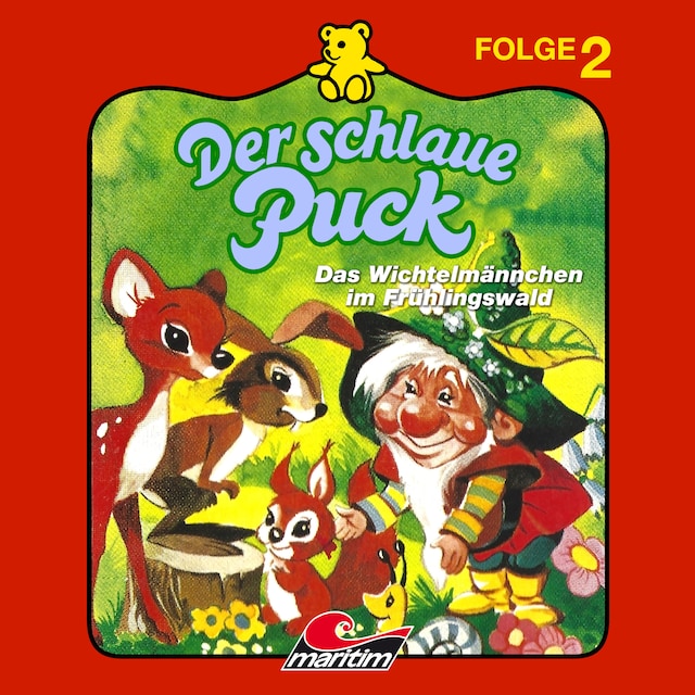 Copertina del libro per Der schlaue Puck, Folge 2: Das Wichtelmännchen im Frühlingswald