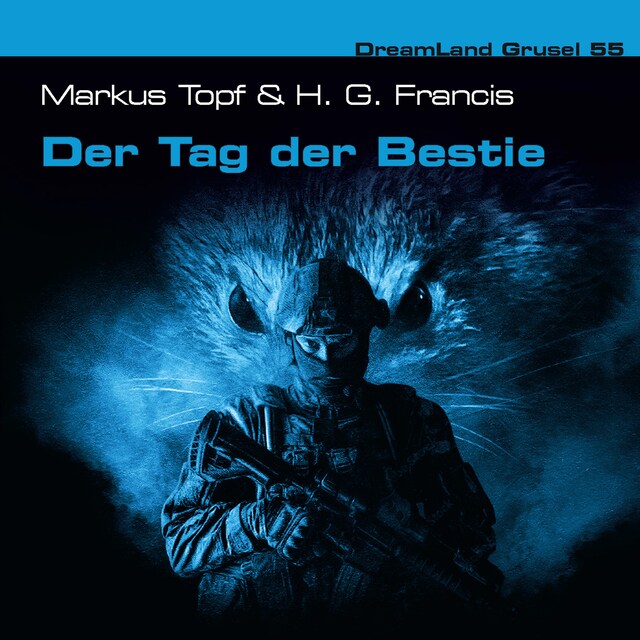 Dreamland Grusel, Folge 55: Der Tag der Bestie Book cover for Dreamland Grusel, Folge 55: Der Tag der Bestie