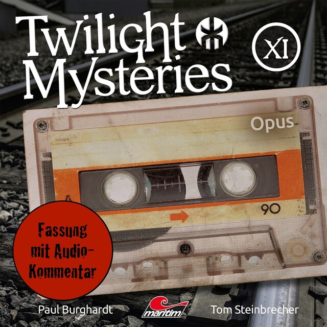 Kirjankansi teokselle Twilight Mysteries, Die neuen Folgen, Folge 11: Opus (Fassung mit Audio-Kommentar)