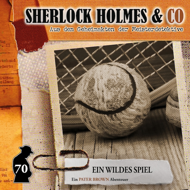 Book cover for Sherlock Holmes & Co, Folge 70: Ein wildes Spiel