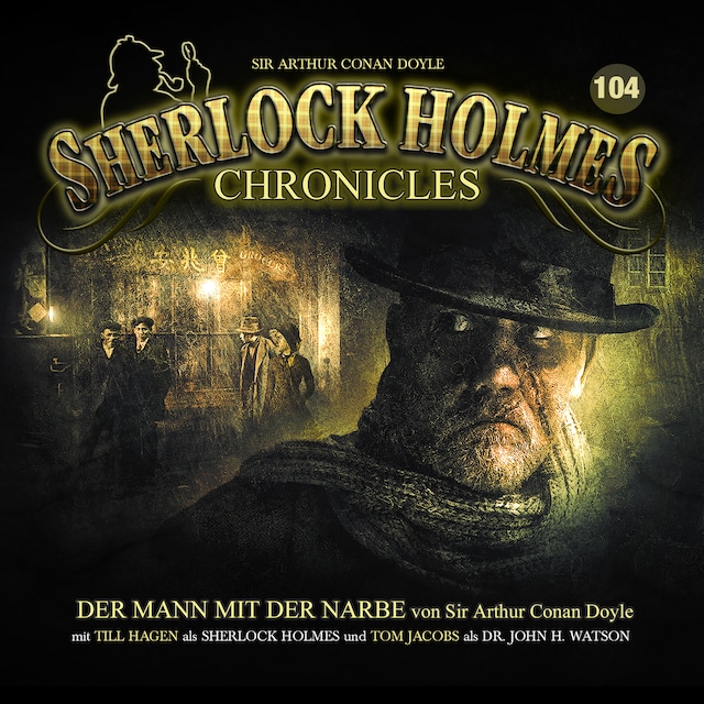 Book cover for Sherlock Holmes Chronicles, Folge 104: Der Mann mit der Narbe