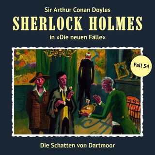 Sherlock Holmes, Die neuen Fälle, Fall 54: Die Schatten von Dartmoor als Hörbuch