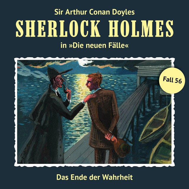 Book cover for Sherlock Holmes, Die neuen Fälle, Fall 56: Das Ende der Wahrheit