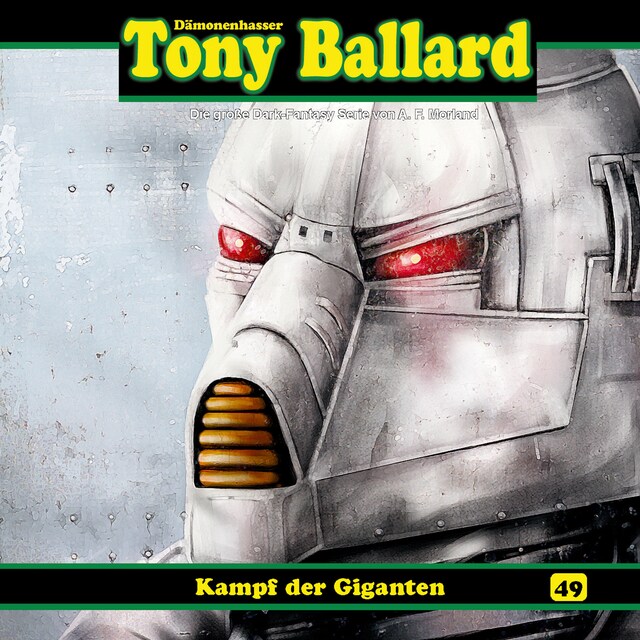 Kirjankansi teokselle Tony Ballard, Folge 49: Kampf der Giganten