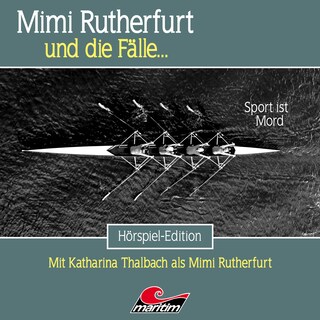 Mimi Rutherfurt, Folge 58: Sport ist Mord als Hörbuch
