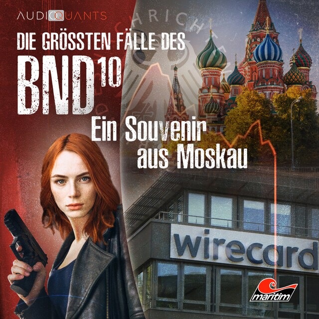 Couverture de livre pour Die größten Fälle des BND, Folge 10: Ein Souvenir aus Moskau