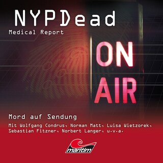 NYPDead - Medical Report, Folge 13: Mord auf Sendung als Hörbuch