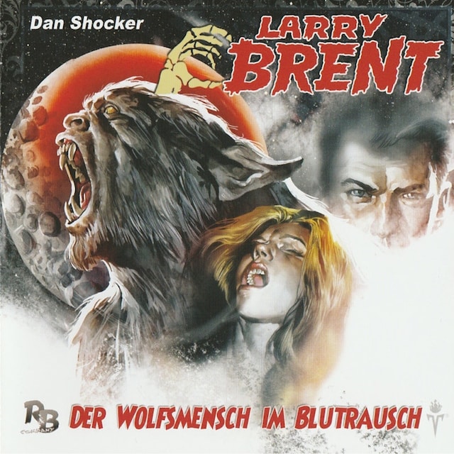 Kirjankansi teokselle Larry Brent, Folge 7: Der Wolfsmensch im Blutrausch