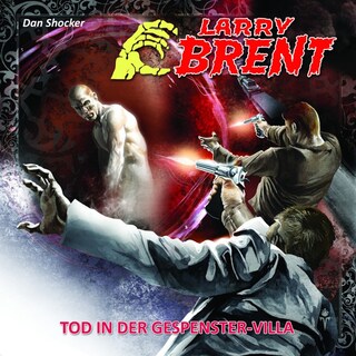 Larry Brent, Folge 17: Tod in der Gespenster-Villa (2 von 3) als Hörbuch