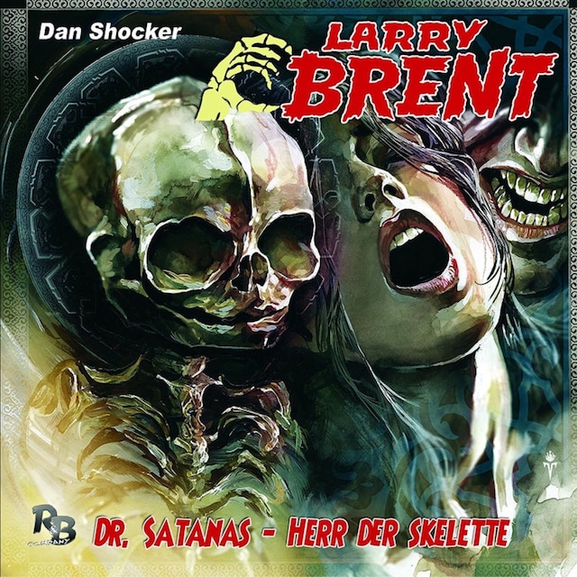 Bogomslag for Larry Brent, Folge 23: Dr. Satanas - Herr der Skelette