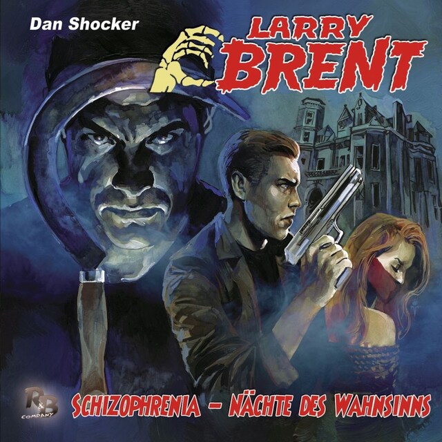 Larry Brent, Folge 37: Schizophrenia - Nächte des Wahnsinns Book cover for Larry Brent, Folge 37: Schizophrenia - Nächte des Wahnsinns