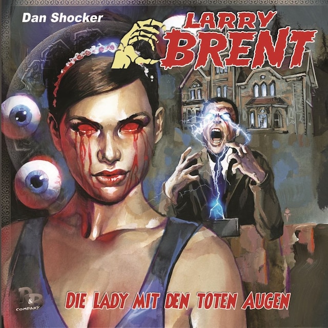 Couverture de livre pour Larry Brent, Folge 41: Die Lady mit den toten Augen