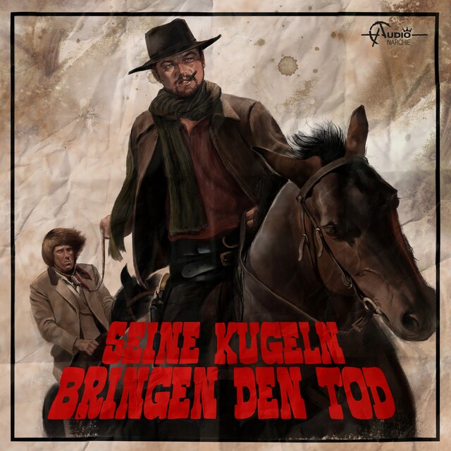 Buchcover für Italo-Western, Folge 2: Seine Kugeln bringen den Tod