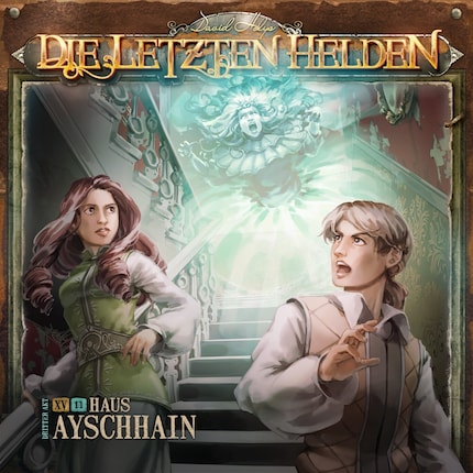 Die Letzten Helden, Folge 15: Episode 11 - Haus Ayschhain bookCoverFor