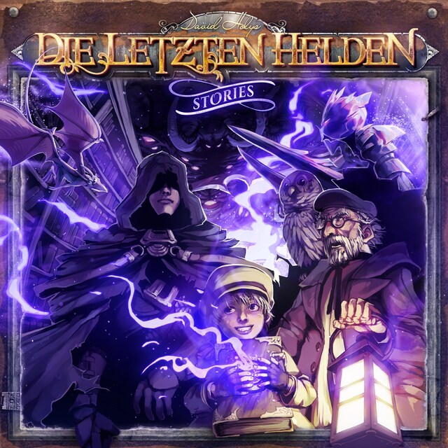 Book cover for Die Letzten Helden, Folge 25: Stories: Die verlorenen Kapitel