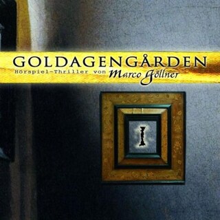 Goldagengarden, Folge 1 als Hörbuch