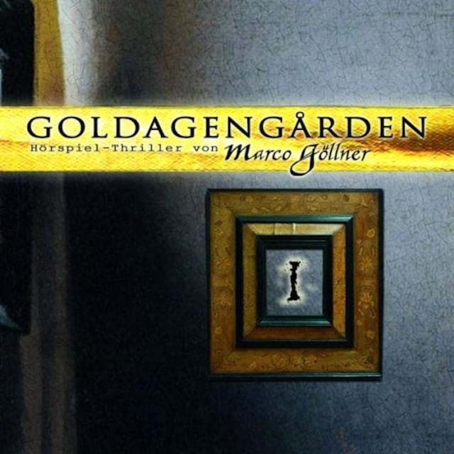Book cover for Goldagengarden, Folge 1