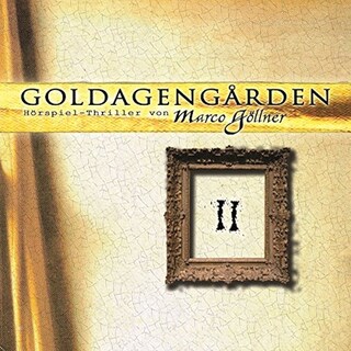 Goldagengarden, Folge 2 als Hörbuch