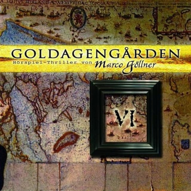 Book cover for Goldagengarden, Folge 6