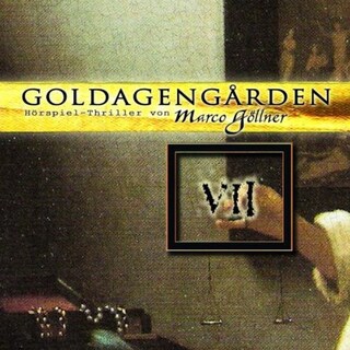 Goldagengarden, Folge 7 als Hörbuch