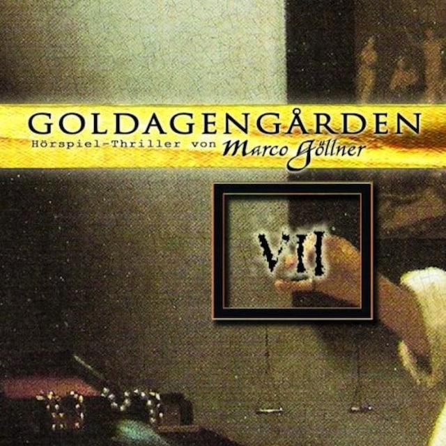 Book cover for Goldagengarden, Folge 7