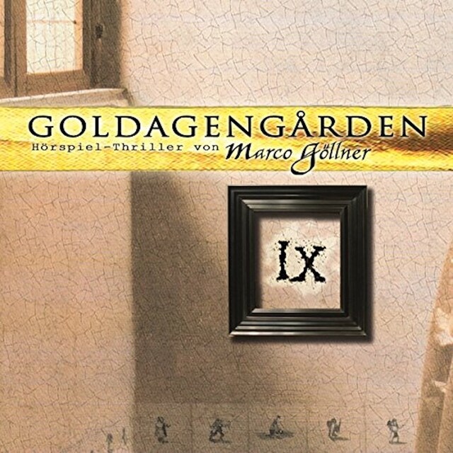 Book cover for Goldagengarden, Folge 9