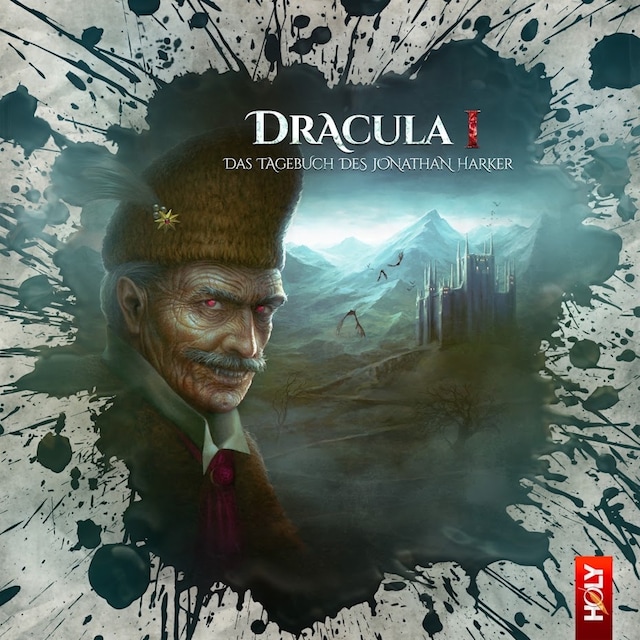 Couverture de livre pour Holy Horror, Folge 10: Dracula 1 - Das Tagebuch des Jonathan Harker