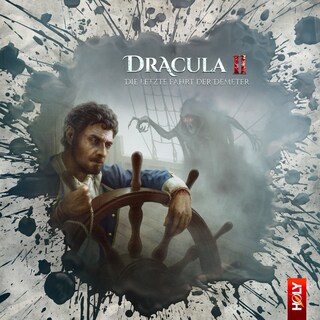 Holy Horror, Folge 11: Dracula 2 - Die letzte Fahrt der DEMETER als Hörbuch