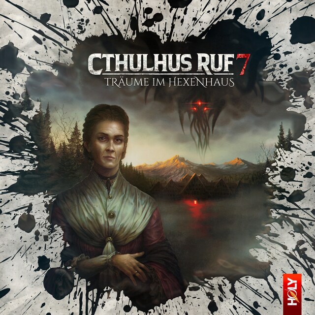 Holy Horror, Folge 29: Cthulhus Ruf 07 - Träume im Hexenhaus