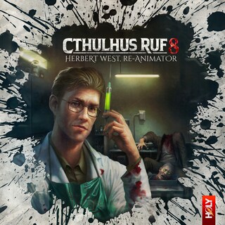 Holy Horror, Folge 30: Cthulhus Ruf 08 - Herbert West, Re-Animator als Hörbuch