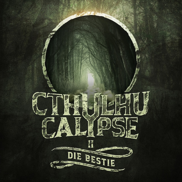 Book cover for Cthulhucalypse, Folge 2: Die Bestie