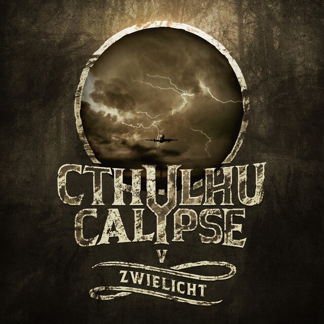 Book cover for Cthulhucalypse, Folge 5: Zwielicht